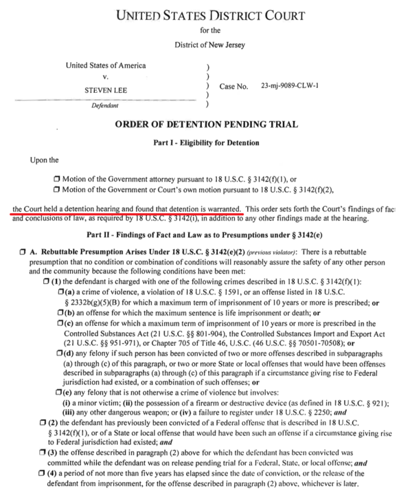 2023년 3월 2일 미국 뉴저지주 연방지방법원이스티븐 리(한국명 이정환)에 대해 발부한 구속 명령문. 밑줄 친 부분은 “법원이 구속 심리를 열고, 구속이 정당하다고 판단했다”는 판결. 자료=미국 뉴저지주 연방지방법원